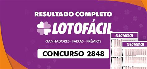 lotofácil 2848,lotofacil 2848 resultado